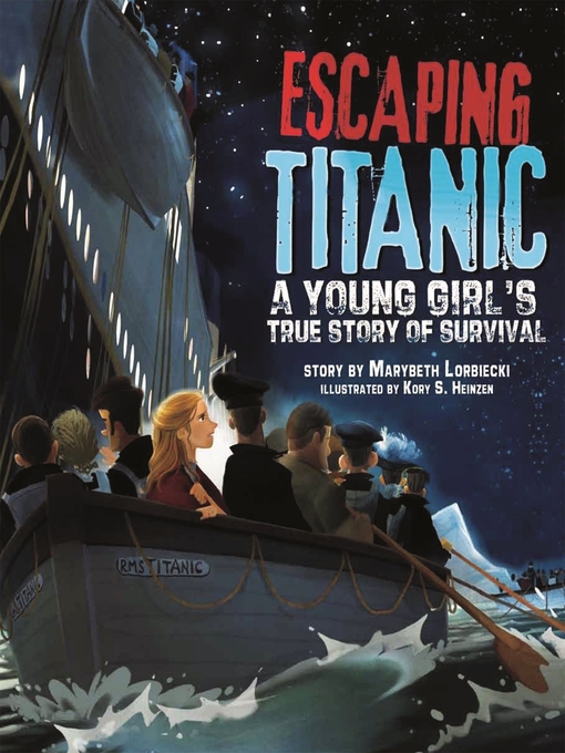 Title details for Escaping Titanic by Marybeth Lorbiecki - Available